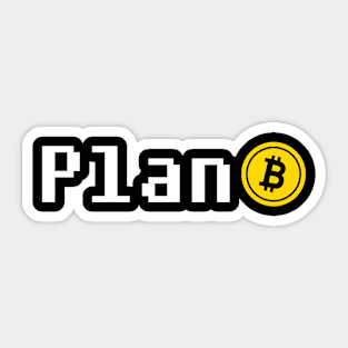 Plan B Bitcoin Sticker